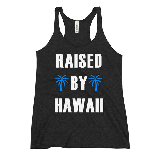 Raised By Hawaii Women's Racerback Tank Charcoal Black Triblend